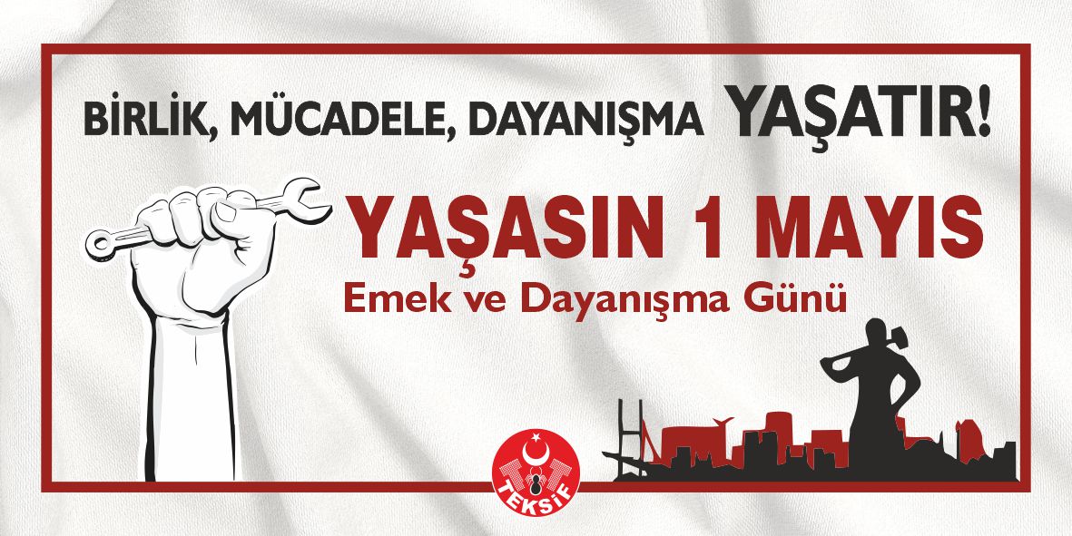 Yaşasın 1 Mayıs Emek ve Dayanışma Günü! görseli