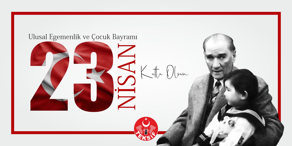 23 NİSAN ULUSAL EGEMENLİK VE ÇOCUK BAYRAMI KUTLU OLSUN görseli