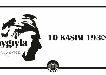 10 Kasım Atamızı Sevgi ve Saygıyla Anıyoruz.