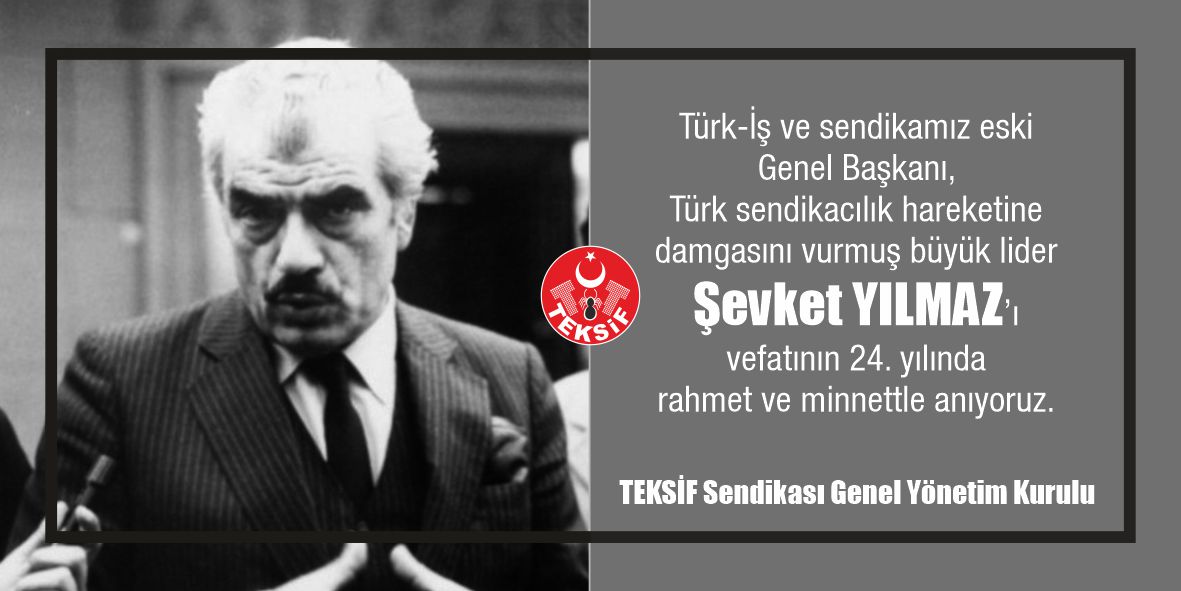 Şevket YILMAZ'I Saygı ve Rahmetle Anıyoruz görseli