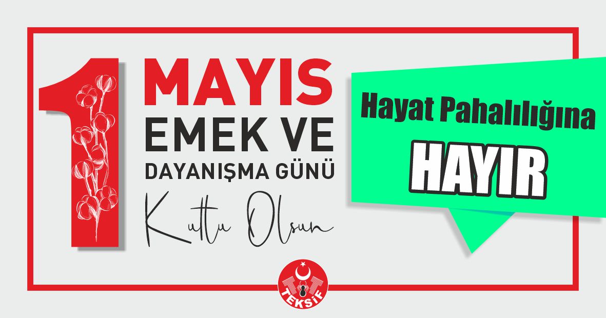 1 MAYIS İşçi ve Emekçiler Bayramı Kutlu Olsun görseli
