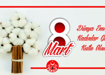 8 MART DÜNYA EMEKÇİ KADINLAR GÜNÜ KUTLU OLSUN