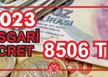 2023 ASGARİ ÜCRET AÇIKLANDI!