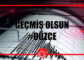 Geçmiş Olsun Düzce
