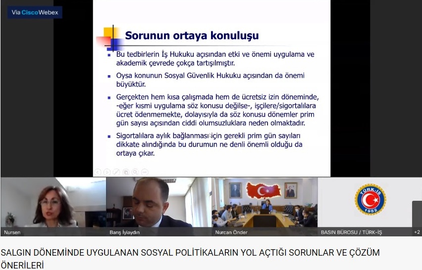“SALGIN DÖNEMİNDE UYGULANAN SOSYAL POLİTİKALARIN YOL AÇTIĞI SORUNLAR VE ÇÖZÜM ÖNERİLERİ” PANELİ ÇEVRİMİÇİ GERÇEKLEŞTİ görseli
