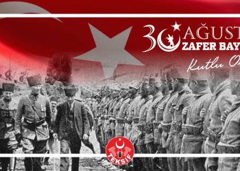 30 AĞUSTOS ZAFER BAYRAMI KUTLU OLSUN