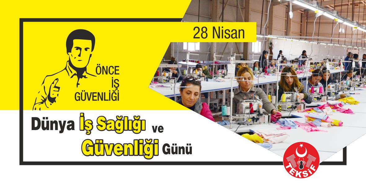 28 Nisan Dünya İş Sağlığı ve Güvenliği Günü Kutlu Olsun görseli