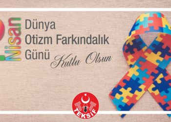 2 Nisan Dünya Otizm ve Farkındalık Günü