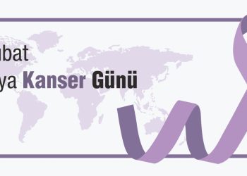 4 Şubat  Dünya Kanser Günü
