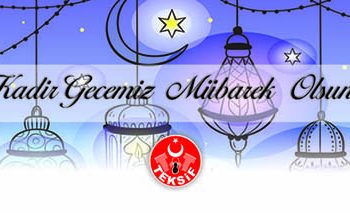 KADİR GECEMİZ MÜBAREK OLSUN…