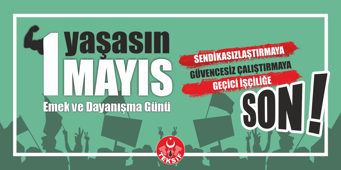 Yaşasın 1 Mayıs Emek ve Dayanışma Günü! görseli
