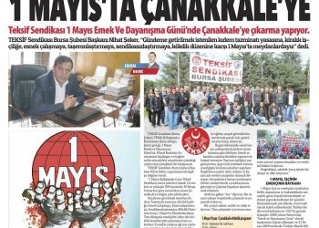 1 MAYIS’TA ÇANAKKALE’YE