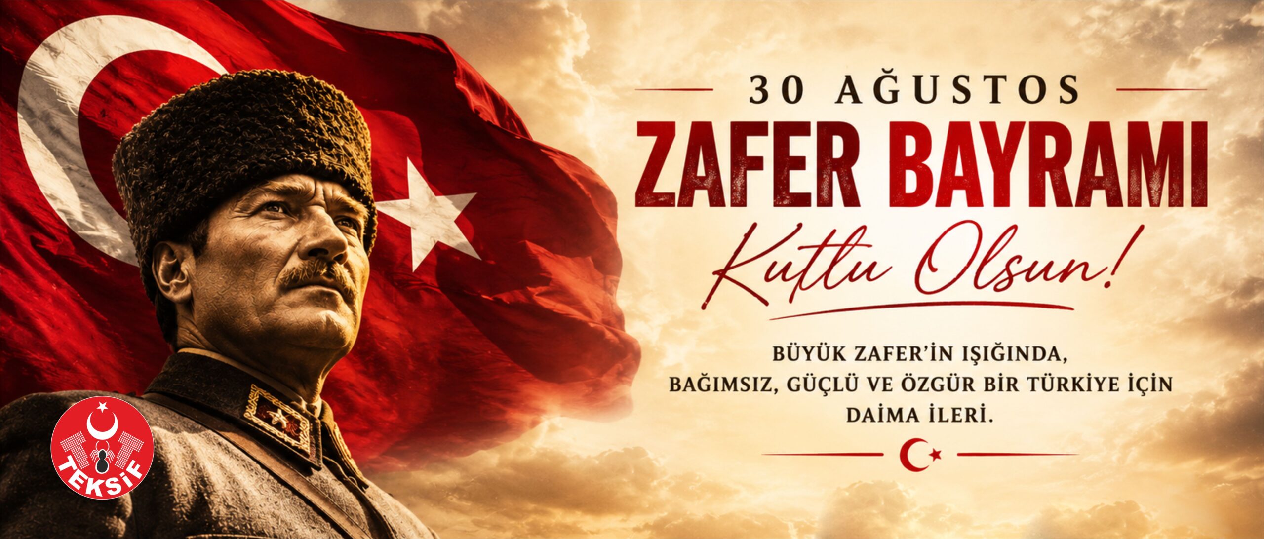 30 Ağustos Zafer Bayramımız Kutlu Olsun!